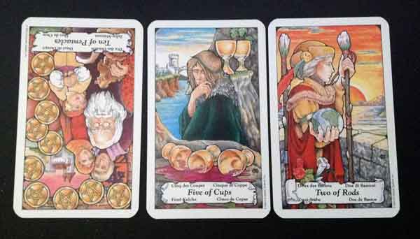 10 of Pentacles, 5 of Cups, 2 of Rods