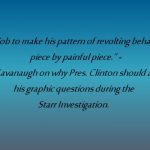 Kavanaugh Quote about Bill Clinton Investigation